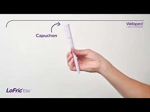 LoFric Elle, mode d'emploi