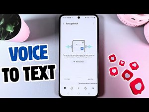 Samsung Galaxy S24 FE Guide - Easily Convert Voice Memos to Text