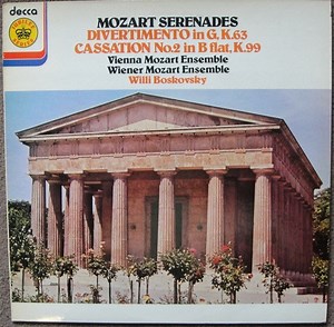 Mozart - Vienna Mozart Ensemble = Wiener Mozart Ensemble, Willi Boskovsky - Mozart Serenades (Divertimento In G, K. 63 / Cassation No. 2 In B Flat, K. 99)