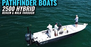 Pathfinder 2500 Hybrid Review - The Intrepid Angler