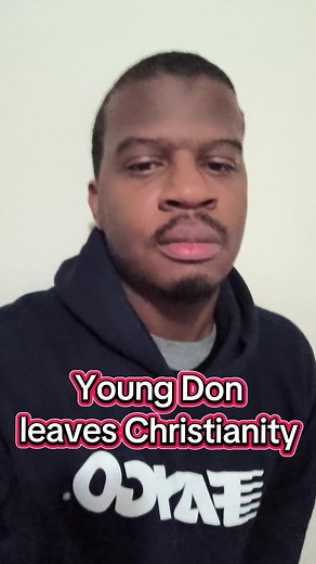 Young Don's Journey: From Christianity to Deconstruction