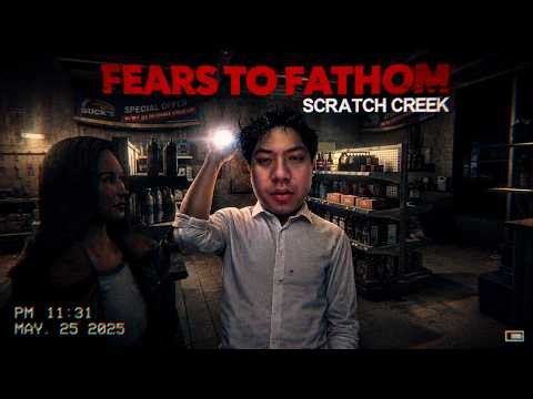 TÔI SỢ KHÁCH SẠN NÀY RỒI | Fear to Fathom Scratch Creek