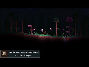 Terraria: Cinematic Music Overhaul | Overworld Night