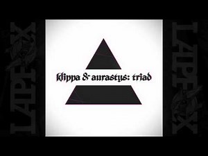 Klippa + Aurastys - Triad [ON Trax Vol. 6]