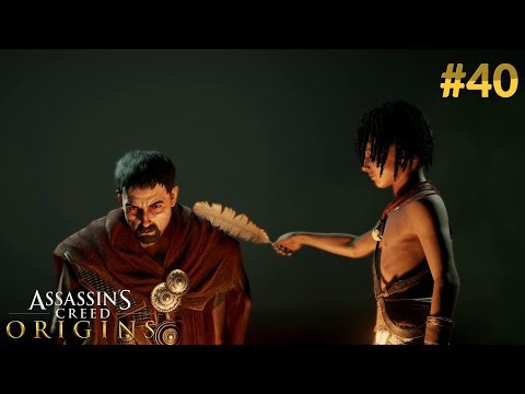 ASSASSIN'S CREED ORIGIN PC Gameplay Walkthrough PART 40