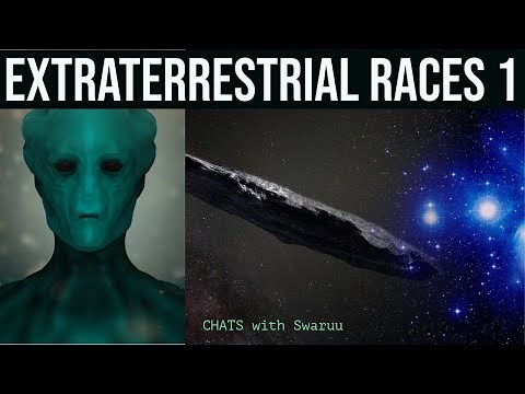 Extraterrestrial Races: Introduction (Swaruu - Extraterrestrial Pleiadian Communication)