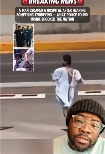 Shocking Hospital Escape Unearths Terrifying Secret