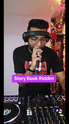 Story book riddim so lemme give you a story from outta de book 😄 | DJ Rahaman Entertainment
