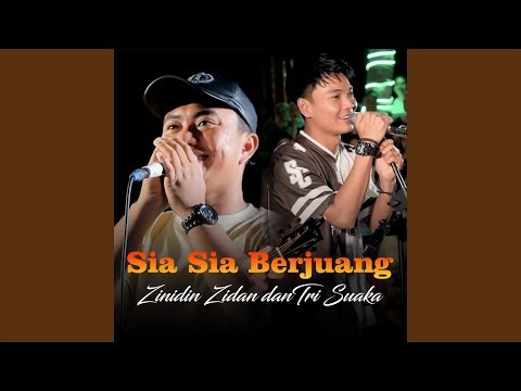 Sia Sia Berjuang (Live Ngamen)