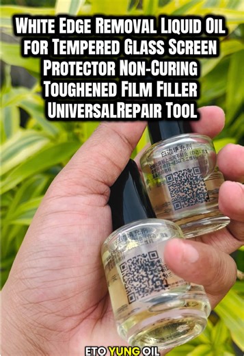 White Edge Removal Liquid Oil for Tempered Glass Screen Protector Non-Curing Toughened Film Filler Universal Repair Tool #edgeremoval #bubbles #removal #fyp #fyppppppppppppppppppppppp