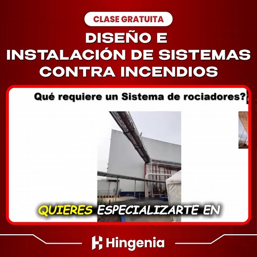  MASTERCLASS GRATUITA: DISEÑO E INSTALACIÓN DE SISTEMA CONTRA INCENDIOS  Aprende a diseñar e instalar sistemas de detección y extinción de incendios según normativa técnica y de seguridad ✅  Únete al grupo de WhatsApp y recibe: ✅ Enlace a la clase en vivo ✅ Material de apoyo ✅ Certificacado de participaciómn  ¡Cupos limitados! Participa gratis y mejora tu perfil profesional  | Hingenia | Facebook