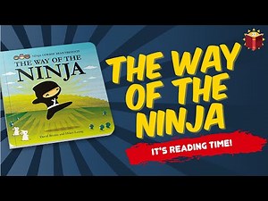 The Way of The Ninja | Reading Books For Kids