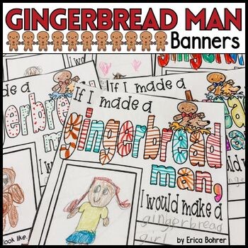Gingerbread Man Banners – Holiday Writing Prompt Banners & Classroom Decor