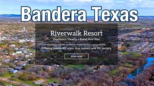 Bandera, Texas Riverwalk RV Resort: Full Review and Highlights