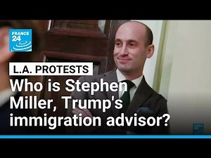 Who Is Stephen Miller, key advisor behind Trump's immigration agenda? • FRANCE 24 English