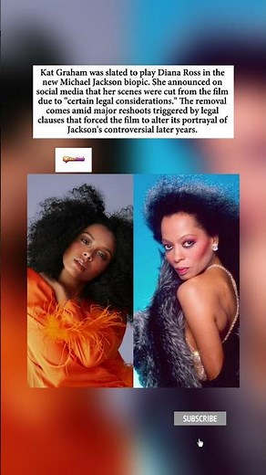 Kat Graham Reveals Diana Ross Role Was Cut From 'Michael' Due to 'Legal Considerations'