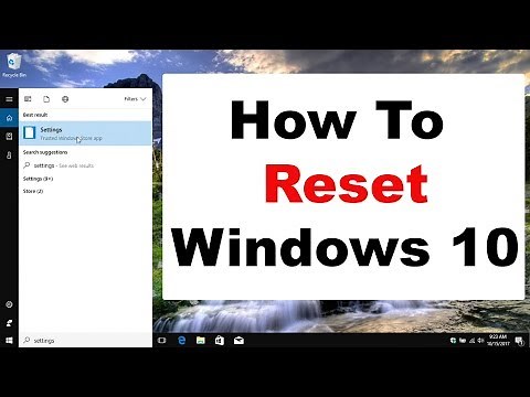 How To Reset Windows 10 - Step By Step Tutorial