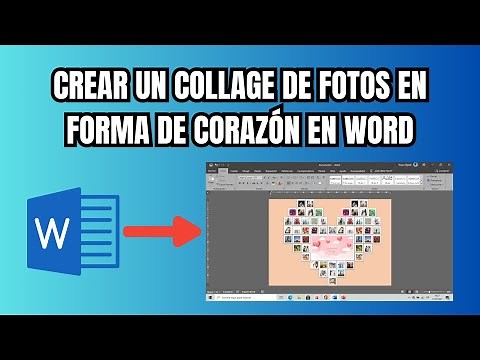 CREAR UN COLLAGE DE FOTOS EN FORMA DE CORAZÓN EN WORD