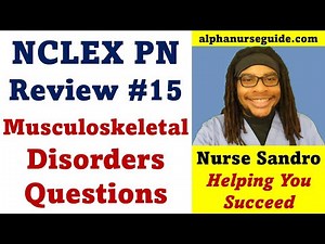 NCLEX PN Questions and Answers #15 | NCLEX PN Review | Musculoskeletal Disorders Questions