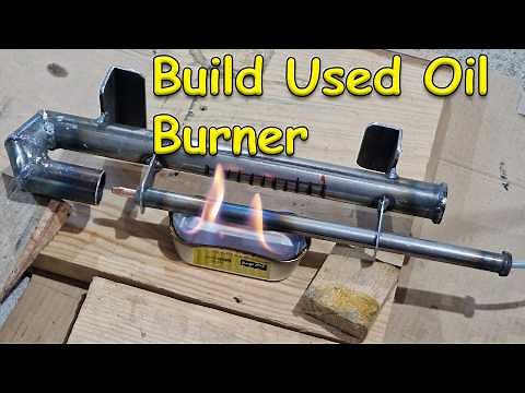 How to make a step-by-step burner using used oil mixed with diesel to make money | No electricity