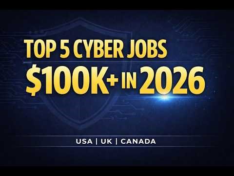 Top 5 Highest Paying Cybersecurity Roles in 2026 — $74K to $200K+ (USA, UK, Canada)
