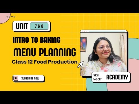 Class 12 Food Production One Shot | Baking & Menu Planning | Class 12 Food Production