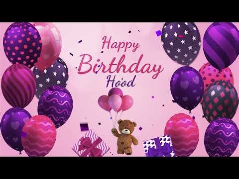Happy Birthday Hood | Hood Happy Birthday Song