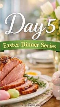 Amazing Side Dish / Easter Dinner Series Day 5