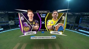 IPL 2021 M15: KKR vs CSK – Match Highlights | IPL Videos, Highlights & Latest Updates