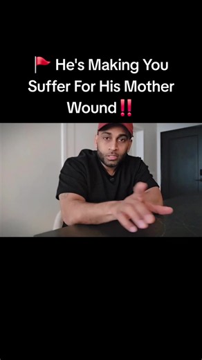 🚩 He's Making You Suffer For His Mother Wound‼️ #goodwomen #loyalwomen #selfworthjourney #healingfromtoxicrelationships #relationshipadviceforwomen