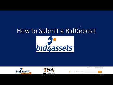 Bid4Assets Video Tutorial: Submitting a BidDeposit