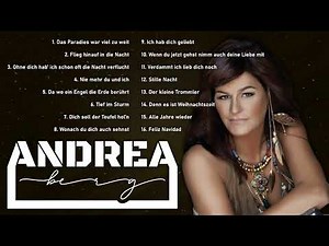Andrea Berg 🌟 Best Of 1995–2025 📀 Von „Du hast mich tausendmal belogen“ bis Heute