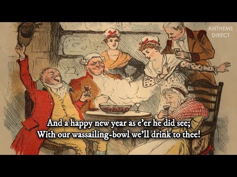 "Gloucestershire Wassail" - English Christmas Carol
