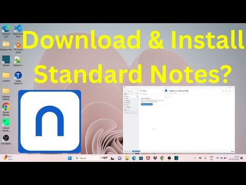 How to Download & Install Standard Notes in Windows 11?