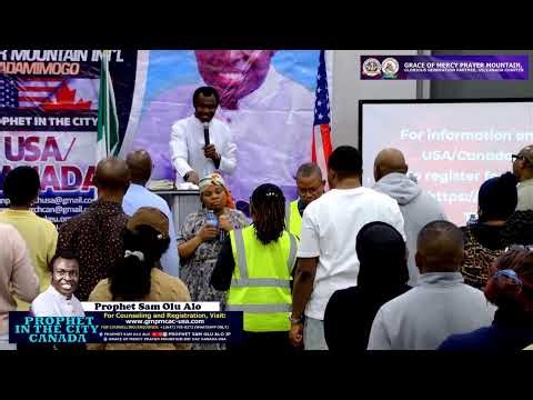 PROPHET IN THE CITY, CANADA ( SATURDAY MARCH, 2026)