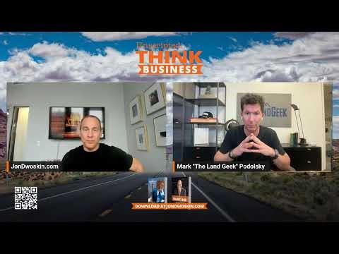 Building Passive Income with Mark Podolsky - CEO - The Land Geek