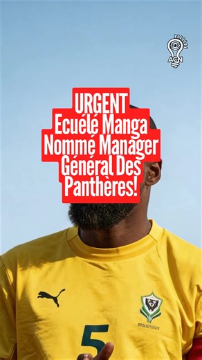 URGENT au Gabon. Ecuélé Manga nommé manager général des panthères! #libreville_gabon🇬🇦 #acnnews #gabontiktok🇬🇦🇬🇦🇬🇦 #ecuelemanga #pantheresdugabon