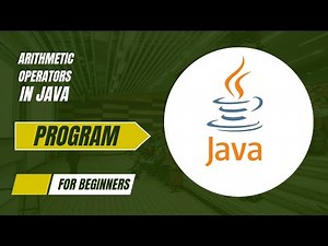 ARITHMETIC OPERATOR In JAVA EXPLANATION THROUGH PROGRAM