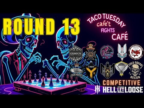 Competitive Hell Let Loose | TACO Tuesday | Kharkov St. Mary's | MIxed Console Event