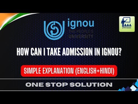 How can I take admission in IGNOU? Full Explanation (English+Hindi)
