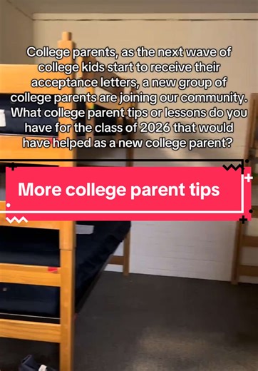 Essential College Parent Tips for Class of 2026