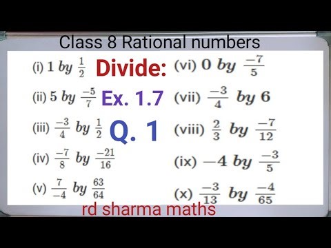 class 8 ex. 1.7 q1 rational numbers | rd sharma maths | divide