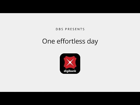 Tap into a world of effortless banking with DBS digibank