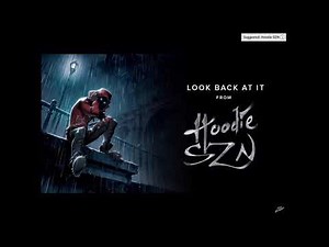Look back at it by (Hoodie SZN) 1 hour loop