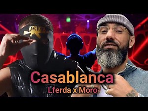 MORO X LFERDA - CASABLANCA l Arabic Rai Rap Remix 2024