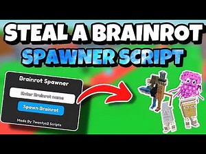 NEW STEAL A BRAINROT PET SPAWNER SCRIPT WORKING