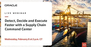 Detect, Decide and Execute Faster with a Supply Chain Command Center