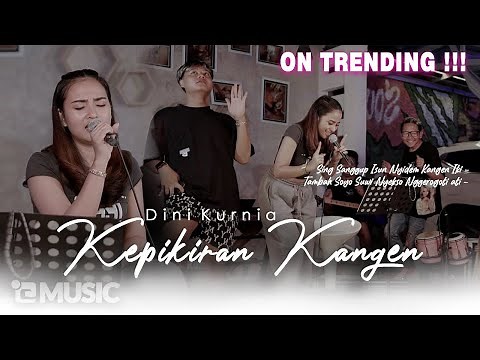 Dini Kurnia - Kepikiran Kangen (Official Music Video)