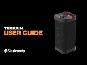 TERRAIN | User Guide | Skullcandy