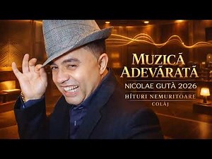 Best of Nicolae Guță: Selecție Premium pentru Ascultătorii Adevărați